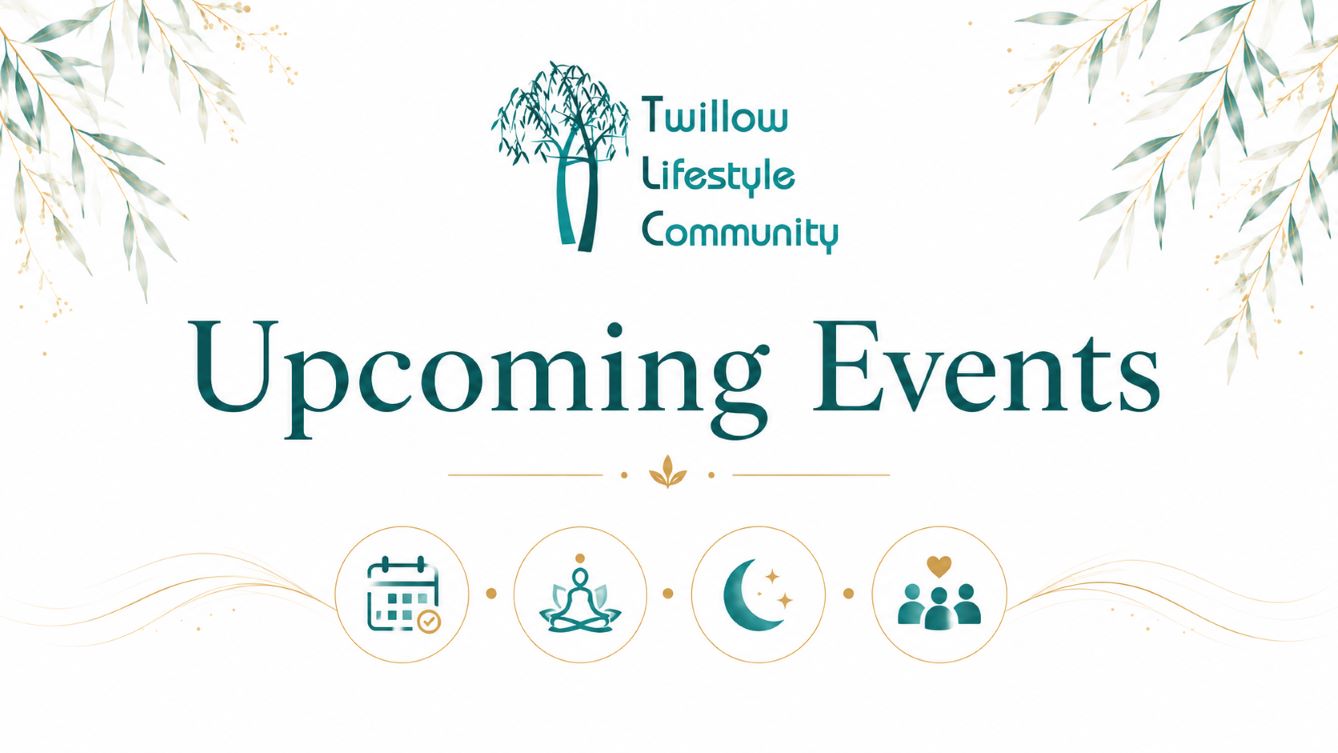 Twillow Lifestyle Community upcoming events image with calendar, soft teal botanical accents, and peaceful wellness event design